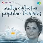 Popular Bhajans By Sudha Malhotra - Arun Date Song Download